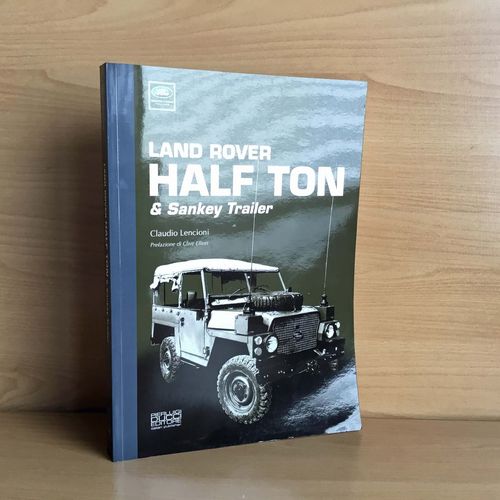 Storia Land Rover militare Half Ton
